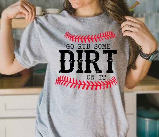 GO RUB SOME DIRT ON IT